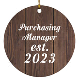Purchasing Manager Established Est. 2023 - Circle Ornament D