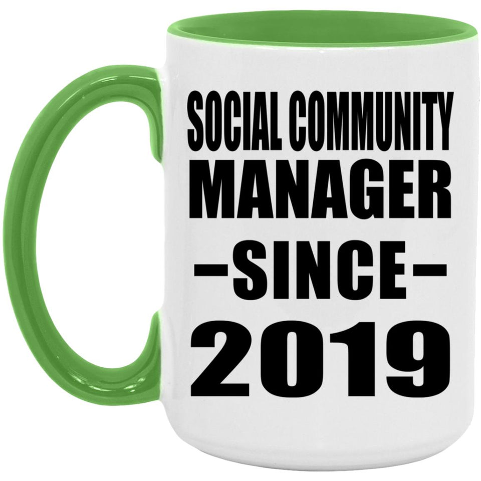 Social Community Manager Since 2019 - 15oz Accent Mug Green