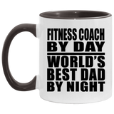 Fitness Coach By Day World's Best Dad By Night - 11oz Accent Mug Black