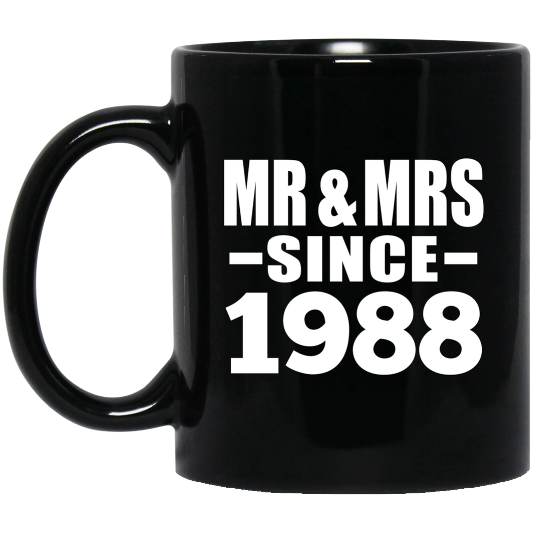 36th Anniversary Mr & Mrs Since 1988 - 11 Oz Coffee Mug Black
