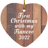 First Christmas With My Fiancee 2022 - Heart Ornament E