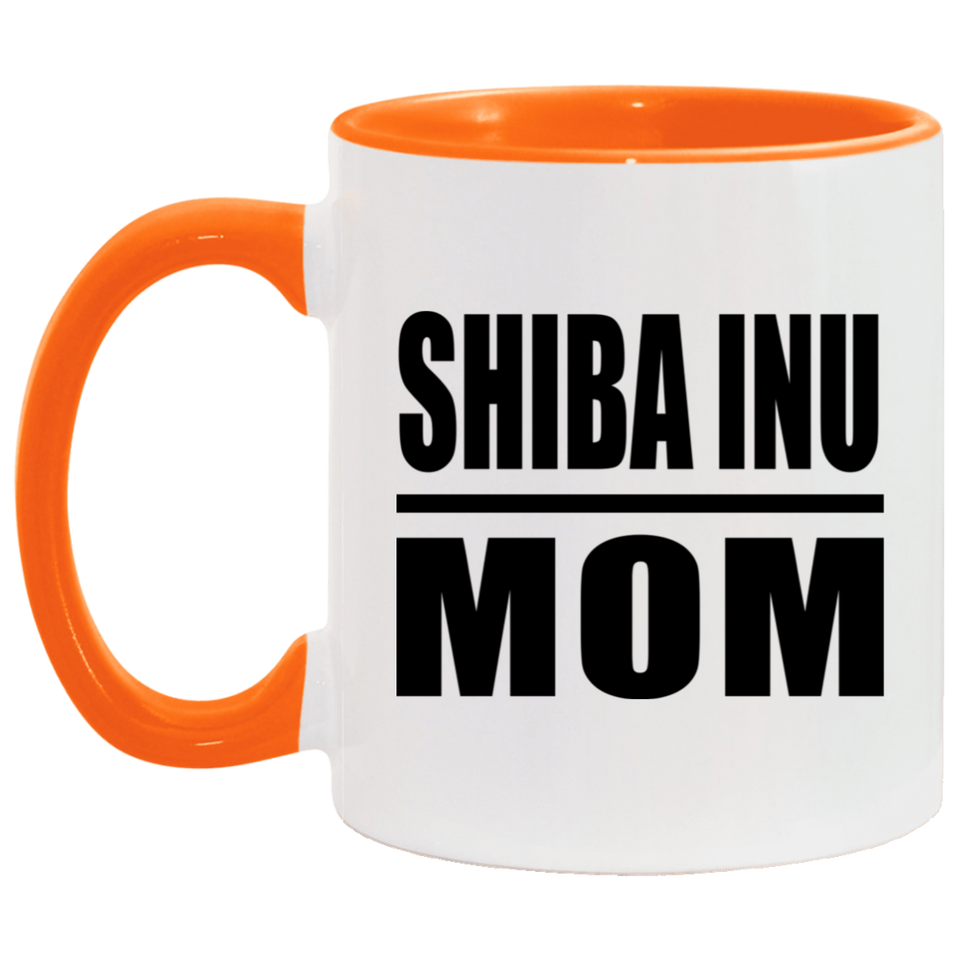 Shiba Inu Mom - 11oz Accent Mug Orange