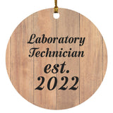 Laboratory Technician Established Est. 2022 - Circle Ornament C