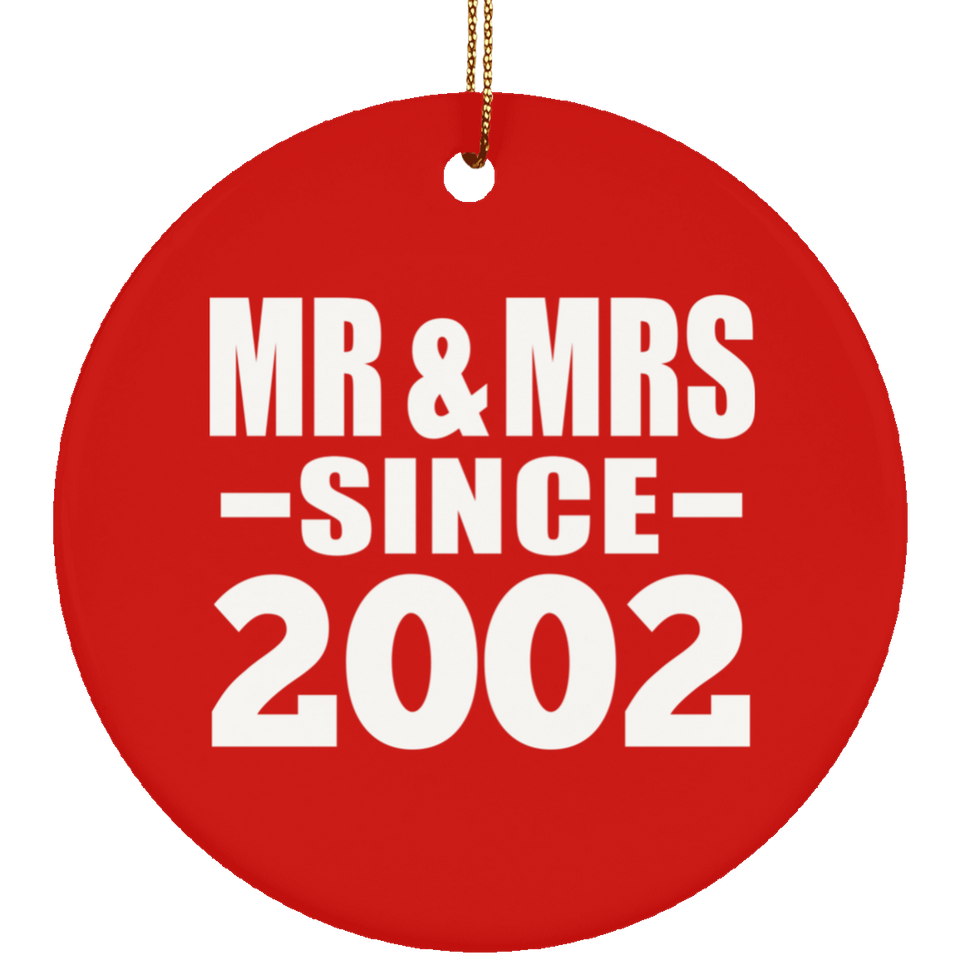 22nd Anniversary Mr & Mrs Since 2002 - Circle Ornament