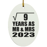 3rd Anniversary Square Root of 9 Years As Mr & Mrs 2023 - Oval Ornament