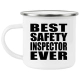 Best Safety Inspector Ever - 12oz Camping Mug