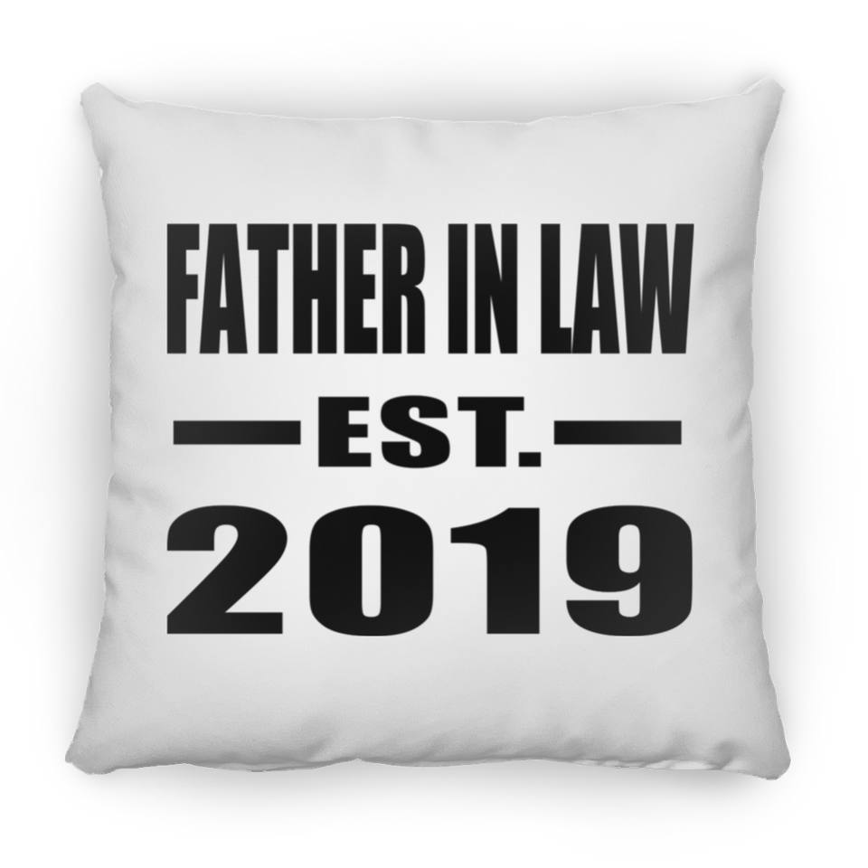 Father In Law Established EST. 2019 - Throw Pillow