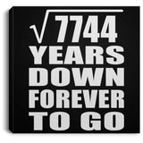 88th Anniversary Square Root of 7744 Years Down Forever To Go - Canvas Square