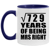 27th Anniversary Square Root Of 729 Years Of Being Mrs Right - 11oz Accent Mug Purple