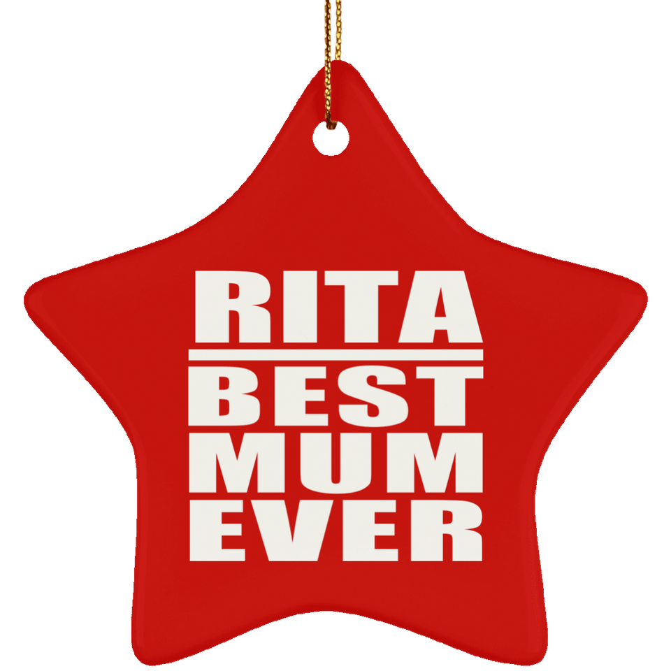 Rita Best Mum Ever - Star Ornament