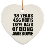 38th Birthday 38 Years 456 Months 13879 Days Of Awesome - Heart Ornament