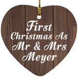 First Christmas As Mr & Mrs Meyer - Heart Ornament D