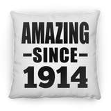 110th Birthday Amazing Since 1914 - Throw Pillow