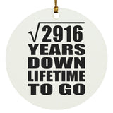 54th Anniversary Square Root of 2916 Years Lifetime To Go - Circle Ornament