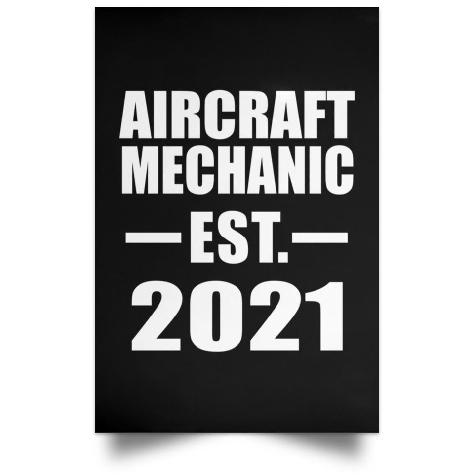 Aircraft Mechanic Established EST. 2021 - Poster Portrait