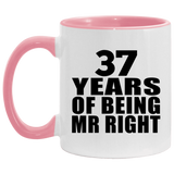 37th Anniversary 37 Years Of Being Mr Right - 11oz Accent Mug Pink