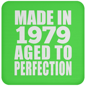 45th Birthday Made In 1979 Aged to Perfection - Drink Coaster