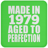 45th Birthday Made In 1979 Aged to Perfection - Drink Coaster