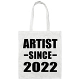 Artist Since 2022 - Tote Bag White