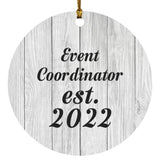 Event Coordinator Established Est. 2022 - Circle Ornament F