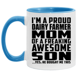 Proud Dairy Farmer Mom Of Awesome Son - 11oz Accent Mug Blue