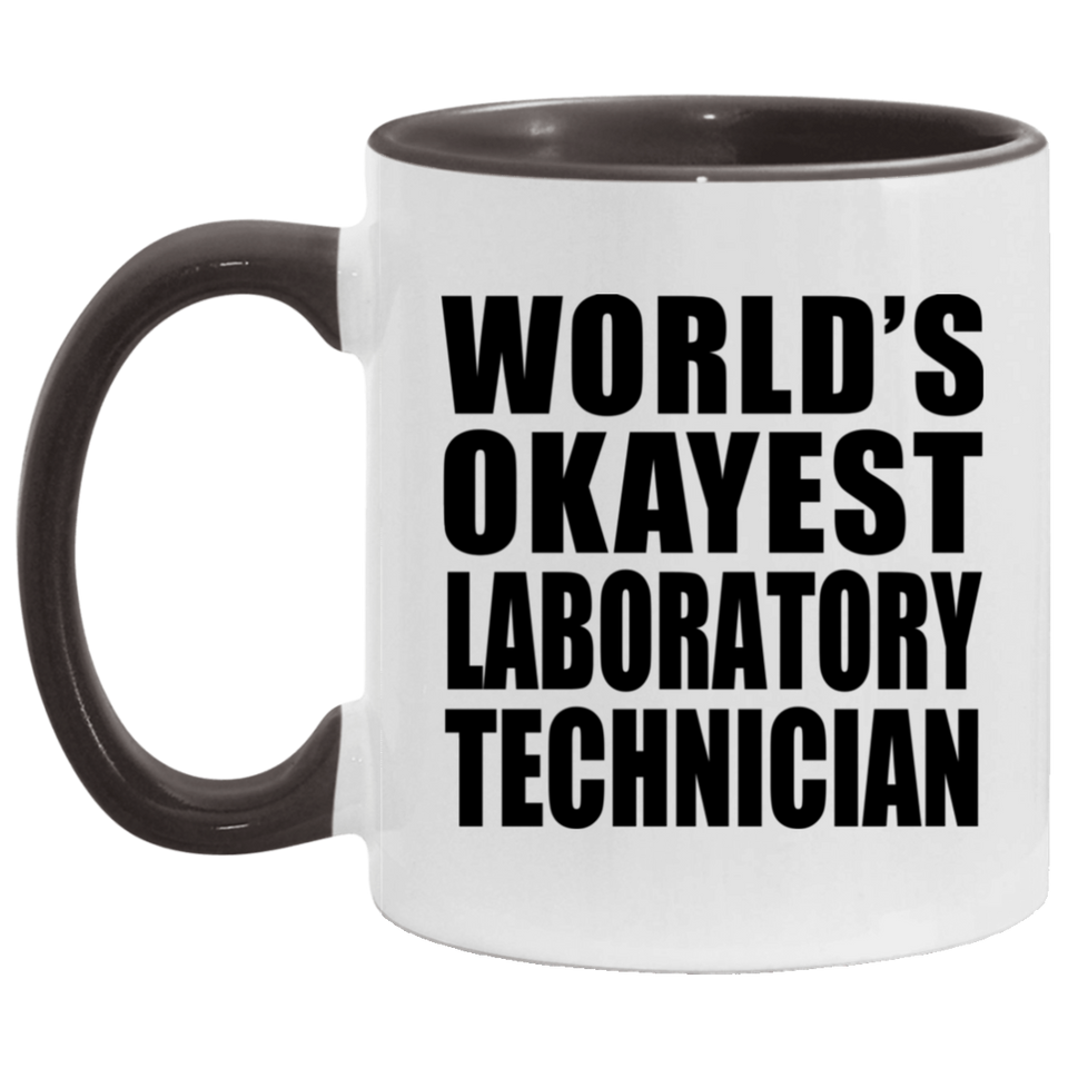 World's Okayest Laboratory Technician - 11oz Accent Mug Black