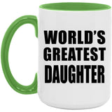 World's Greatest Daughter - 15oz Accent Mug Green