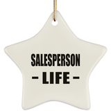 Salesperson Life - Star Ornament