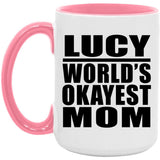 Lucy World's Okayest Mom - 15oz Accent Mug Pink