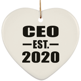 CEO Established EST. 2020 - Heart Ornament