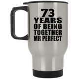 73rd Anniversary 73 Years Of Being Mr Perfect - Silver Travel Mug