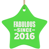 8th Birthday Fabulous Since 2016 - Star Ornament