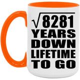 91st Anniversary Square Root of 8281 Years Lifetime To Go - 15oz Accent Mug Orange
