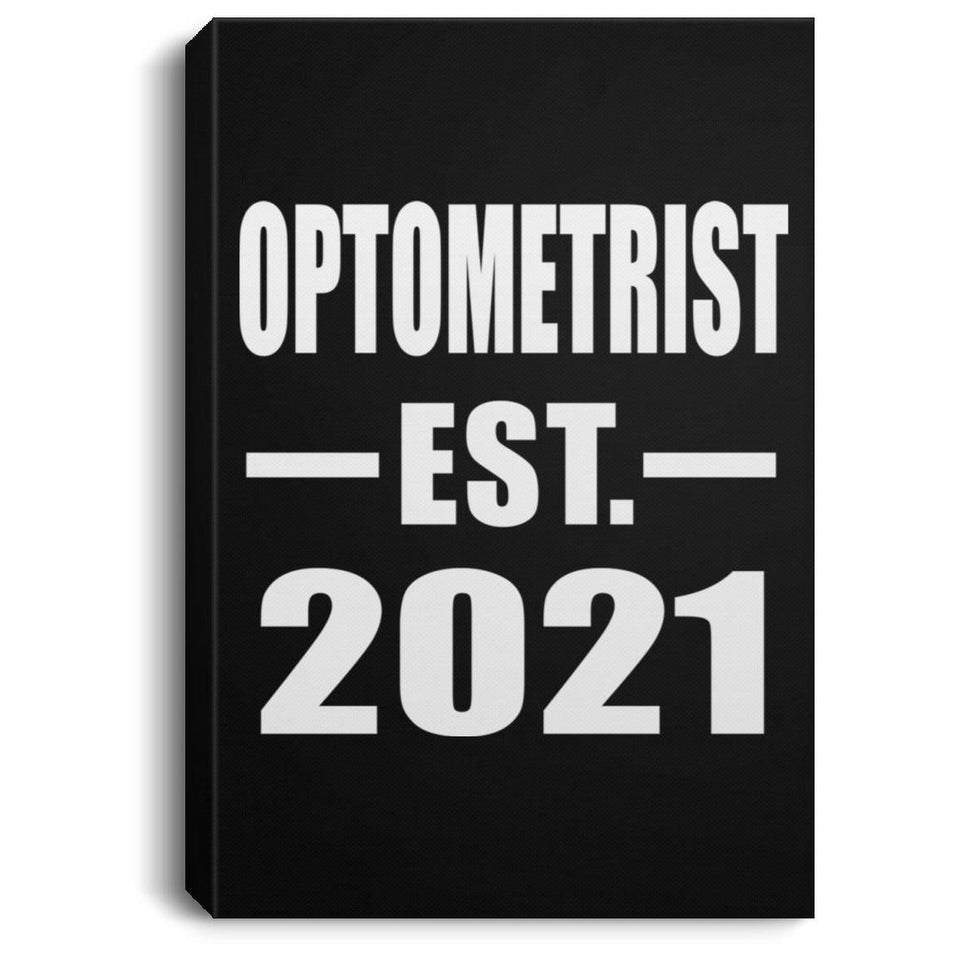 Optometrist Established EST. 2021 - Canvas Portrait