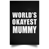 World's Okayest Mummy - Poster Portrait