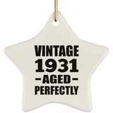 93rd Birthday Vintage 1931 Aged Perfectly - Star Ornament