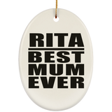 Rita Best Mum Ever - Oval Ornament
