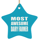 Most Awesome Dairy Farmer - Star Ornament