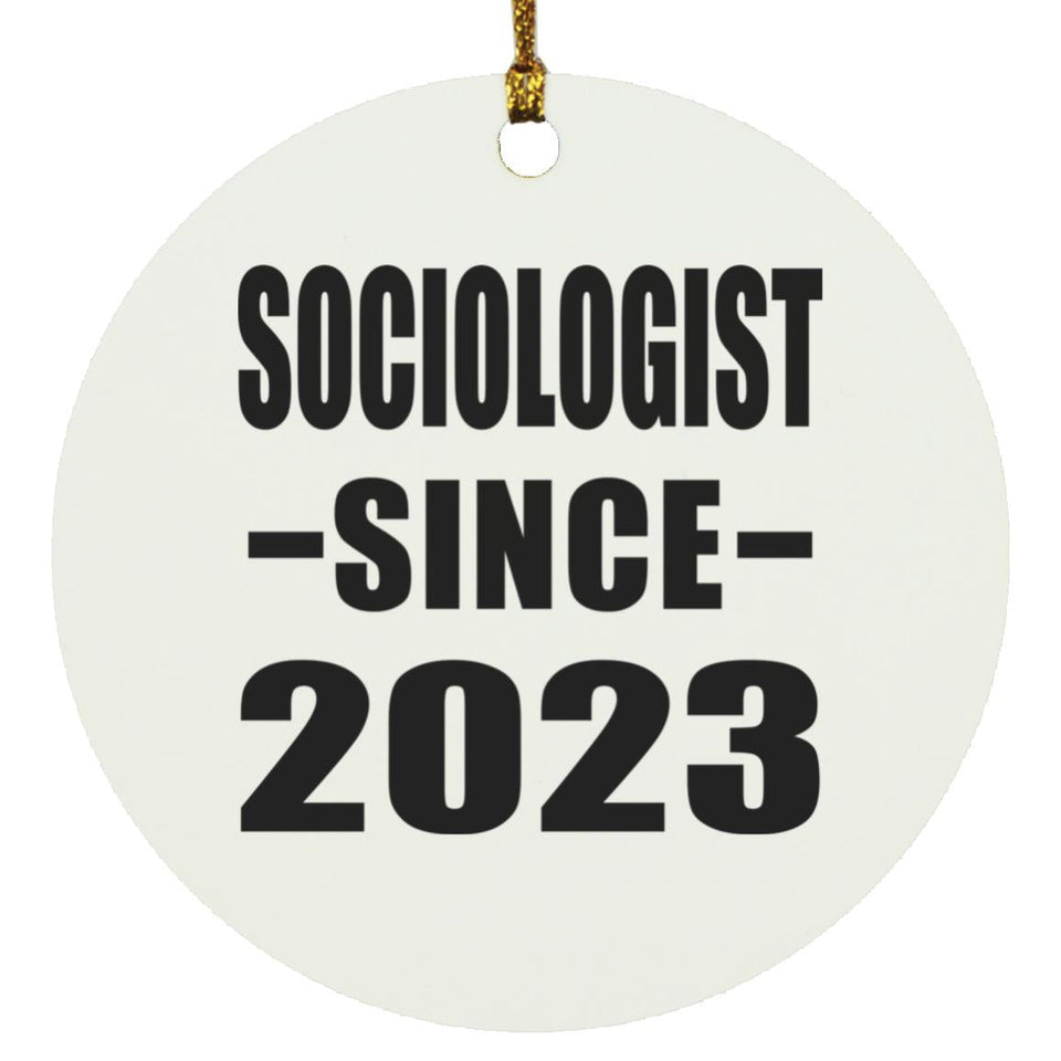Sociologist Since 2023 - Circle Ornament