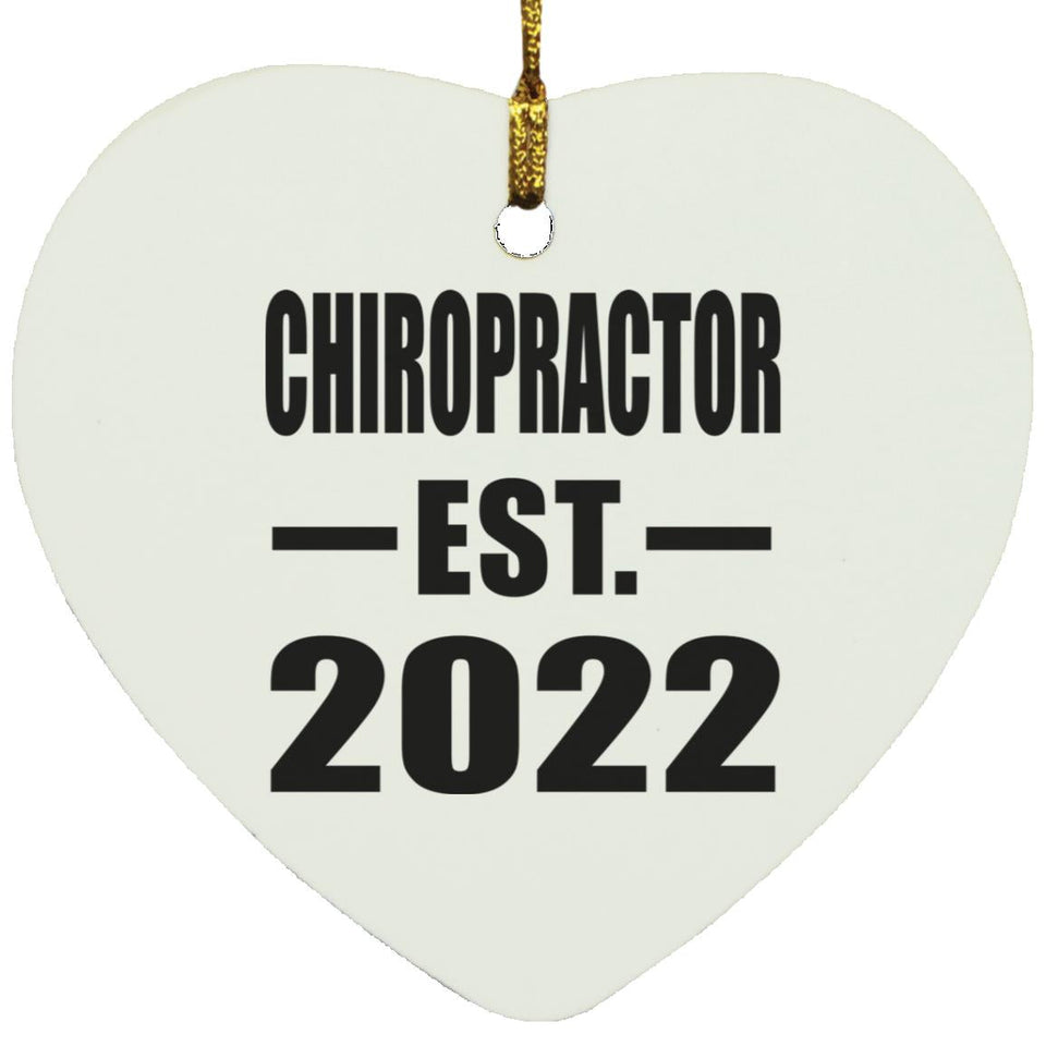 Chiropractor Established EST. 2022 - Heart Ornament