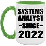 Systems Analyst Since 2022 - 15oz Accent Mug Green