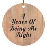 4th Anniversary 4 Years Of Being Mr Right - Circle Ornament C