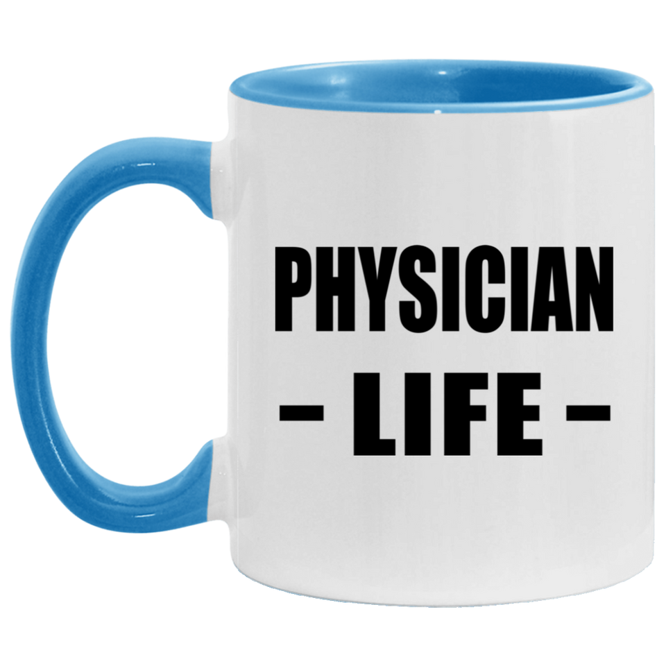 Physician Life - 11oz Accent Mug Blue