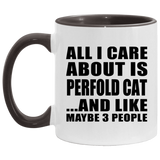 All I Care About Is Perfold Cat - 11oz Accent Mug Black