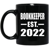 Bookkeeper Established EST. 2022 - 11oz Coffee Mug Black