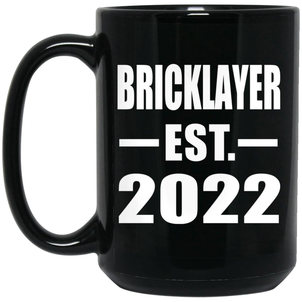 Bricklayer Established EST. 2022 - 15oz Coffee Mug Black