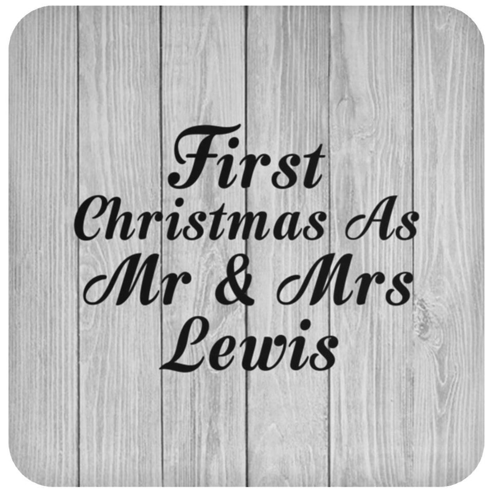 First Christmas As Mr & Mrs Lewis - Drink Coaster F