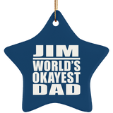 Jim World's Okayest Dad - Star Ornament