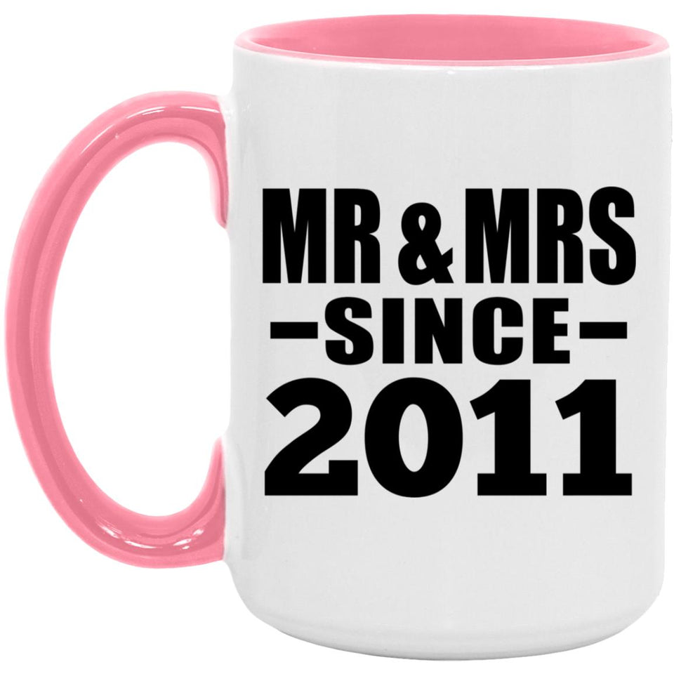 13th Anniversary Mr & Mrs Since 2011 - 15oz Accent Mug Pink