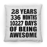 28th Birthday 28 Years 336 Months 10227 Days Of Awesome - Throw Pillow